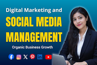 be your digital marketing expert for social media growth