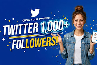 provide new 1000 twitter followers fast