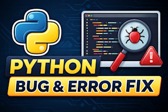 fix python bugs and errors in your script
