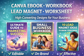 design professional canva ebook, workbook, lead magnet, or worksheet