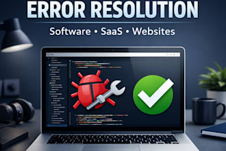 fix bugs in your software, saas system, website bug fixing, web developer