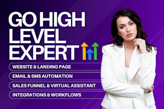 be your gohighlevel expert gohighlevel website setup email automation workflow