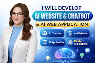 develop ai website, ai chatbot, ai web application, ai software developer