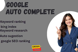 do google autocomplete keyword research,SEO optimizatio,bing,website ranking
