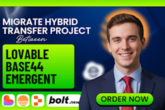 migrate hybrid transfer project between bolt new lovable replit base44 emergent