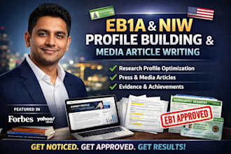 build eb1 research profile with media publication expert positioning