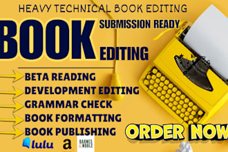 provide high level technical editing up to publishing