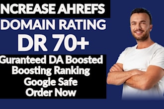 increase dr, increase domain rating, increase ahrefs dr