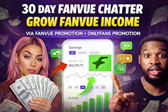 30day fanvue chatter grow fanvue income via fanvue promotion, onlyfans promotion