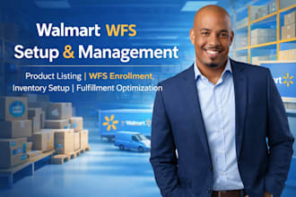be walmart wfs wholesale expert, walmart 2 step dropshipping va, walmart