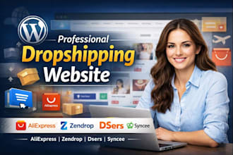 create wordpress woocommerce aliexpress zendrop dser syncee dropshipping website