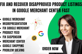 fix and recover disapproved product listings in google merchant center fast