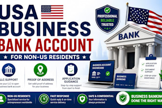 do USA bank creation for non resident, proof of address physical address, US llc