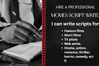 write movie script, movie script writing, screenwriting, screenplay, film script
