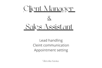 be your client manager and sales assistant