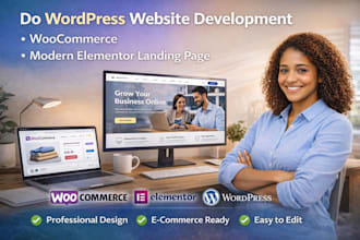do wordpress website development, woocommerce, modern elementor landing page