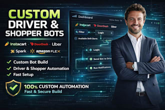 custom instacart bot, uber bot, doordash bot, spark driver bot, amazon flex bot