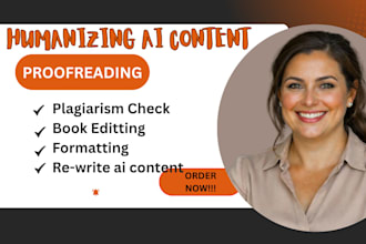 humanize ai content, proofread rephrase ai generated content or chat gpt
