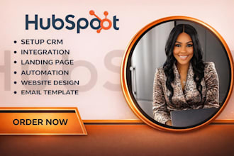 setup hubspot crm, hubspot email design, hubspot automation, hubspot integration