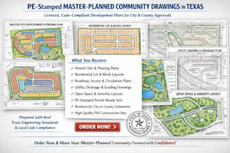 deliver pe stamped master planned community drawings in texas