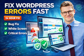fix wordpress errors, bugs, white screen, or critical issues fast