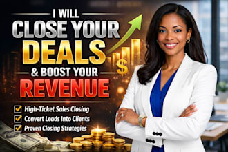 close high ticket sales, convert your leads into paying clients,comission based