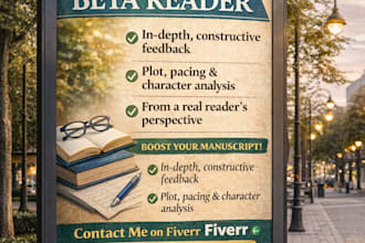 be your beta reader and give honest feedback on your story