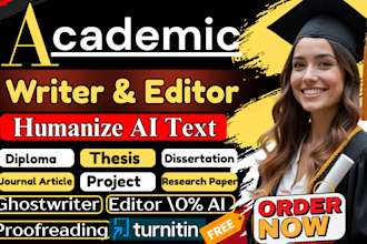 expert academic writer, ghostwriter, academic editing, and ai content rewriting