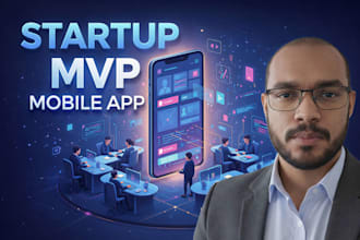 build a scalable mvp for your startup mobile or web app