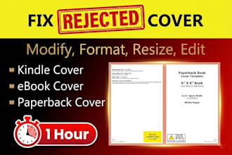 fix resize amazon kdp, modify, edit, format book cover, fix ebook cover 24 h