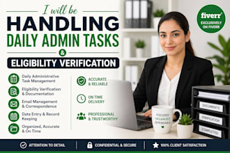 be handling daily admin tasks and eligibility verification