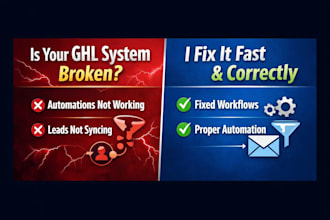 fix gohighlevel CRM, automations, workflows and funnels