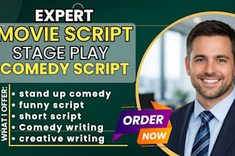 write and edit comedy script stage plays movie script youtube stand up comedy