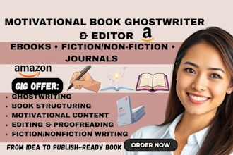 ghostwrite and edit motivational self help ebook fiction and nonfiction books