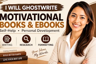 ghostwrite your motivational self help book or ebook