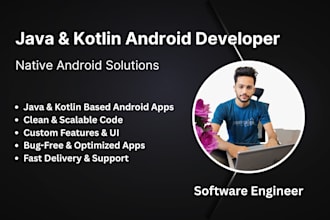 do pro android app development with java and kotlin as an expert developer