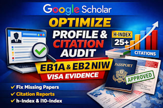 optimize google scholar profile and citation audit for eb1a eb2niw visa evidence