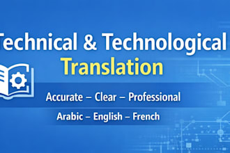 provide accurate technical and technological translation