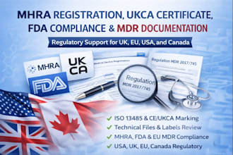 do mhra registration, ukca certificate, fda compliance and mdr documentation