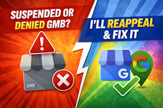 reappeal suspended google business, reinstate disabled gmb,fix denied gmb case