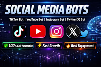 create social media bot, youtube bot, tiktok bot, instgram bot, twitter x bot