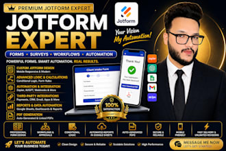 be your jotform expert and create your jotforms surveys, workflows automation