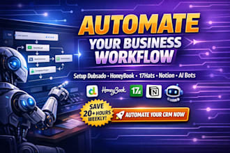 setup dubsado workflow 17hat crm honeybook automation claudebot notion clawbot