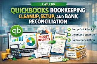 do quickbooks bookkeeping cleanup, setup, and bank reconciliation