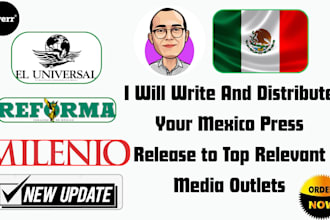 write and distribute your mexico press release to top relevant media outlets