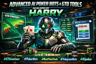 develop advanced ai poker bots, gto models, real time tools, telegram bots
