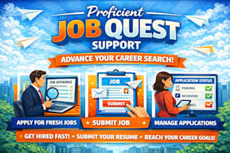 proficient job quest support apply for fresh jobs submit job manage applications