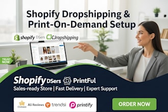 setup shopify dsers cjdropshipping printiful ali review trendsi printify website