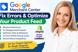 fix and optimize product feed google merchant center, fix product feed errors