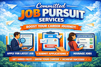 committed job pursuit service apply for latest job submit application manage job